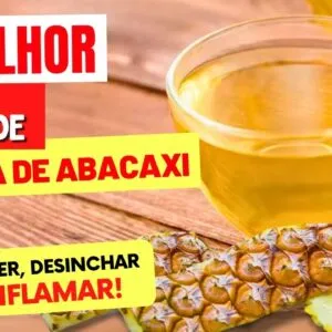 O Melhor CHÁ DE CASCA DE ABACAXI para EMAGRECER, DESINCHAR, DESINFLAMAR e SAÚDE- Fácil e Rápido