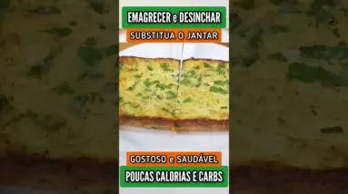 Jantar para EMAGRECER e DESINCHAR - Delícia com Poucas Calorias e Carboidratos, Fácil e Saudável