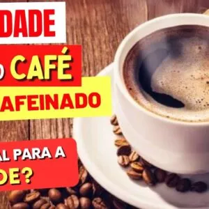 CAFÉ DESCAFEINADO FAZ MAL? Informações Importantes