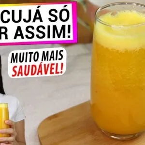 TROQUEI O SUCO DE MARACUJÁ COMUM POR ESTA VERSÃO ULTRA SAUDÁVEL! SÓ FAÇO ASSIM AGORA!