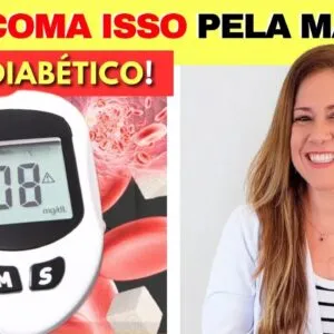 5 PIORES CAFÉS DA MANHÃ para DIABETES - NÃO COMA isso PELA MANHÃ se for DIABÉTICO