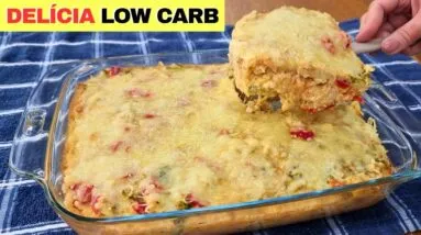 Jantar com POUCAS CALORIAS E CARBOIDRATOS! Delícia FÁCIL e SAUDÁVEL, Sem Farinha e Barato (Low Carb)