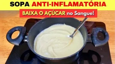 SOPA ANTI-INFLAMATÓRIA e BAIXA AÇÚCAR NO SANGUE! Poucas Calorias e Carboidratos - Fácil e Low Carb