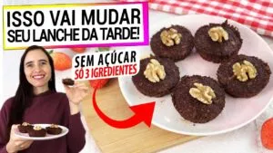 LANCHE SAUDÁVEL PERFEITO! SÓ 3 INGREDIENTES, FÁCIL, SEM AÇÚCAR E SEM FARINHA!