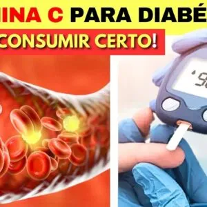 A Importância da VITAMINA C para DIABÉTICOS (e Como Garantir a Ingestão Certa!)
