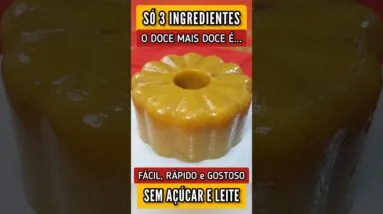 Só 3 INGREDIENTES e SABOR DE INFÂNCIA! Sem Açúcar e Leite, Fácil e Delicioso