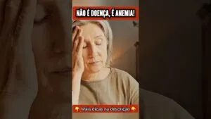É SINTOMA DE ANEMIA, Não é Doença! Você está sentindo isso?