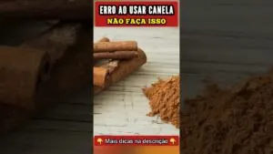 ERRO ao USAR CANELA - Não Faça Isso!