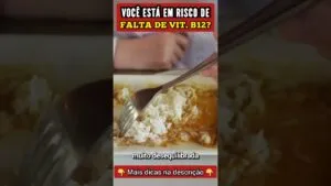 FALTA DE VITAMINA B12 - Você Está em RISCO?