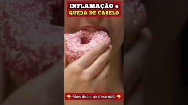 INFLAMAÇÃO e QUEDA DE CABELO