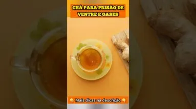 CHÁ para PRISÃO DE VENTRE e GASES - O poder do GENGIBRE contra Intestino Preso