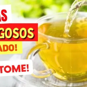 5 CHÁS PERIGOSOS - Cuidado, NÃO TOME!