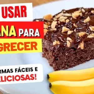 Como Usar BANANA PARA EMAGRECER ASSIM! 10 Formas DELICIOSAS, Fáceis e Saudáveis
