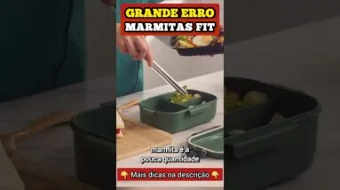 GRANDE ERRO em MARMITAS FIT