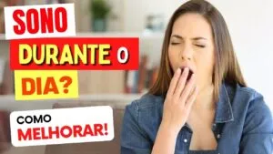 SONO DURANTE O DIA - Causas de Sono Excessivo e Cansaço (e o Que Fazer)