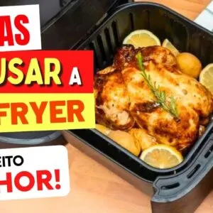 7 DICAS para USAR A AIR FRYER MELHOR