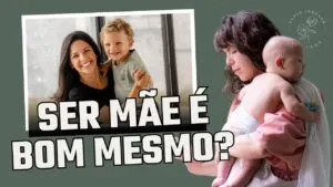 SER MÃE É BOM MESMO? | Episódio 3 | COM ANDRESSA FELIZOLA