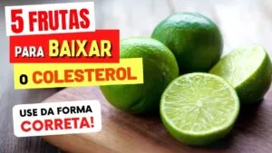 5 FRUTAS para BAIXAR COLESTEROL RÁPIDO e Como Usar CERTO!
