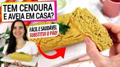 TEM CENOURA E AVEIA? ENTÃO NÃO COMPRE MAIS PÃO! ESTE É SAUDÁVEL, INTEGRAL, FOFINHO E SEM GLÚTEN!