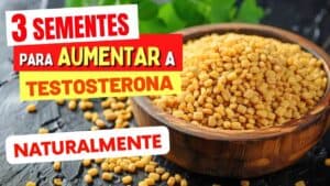 3 Sementes para AUMENTAR A TESTOSTERONA Naturalmente - Impressionante! (e Como Usar)