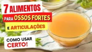 7 Alimentos para OSSOS FORTES e ARTICULAÇÕES SAUDÁVEIS! (e Como Usar)