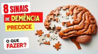 8 Sinais de DEMÊNCIA Precoce (e O QUE FAZER?)
