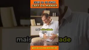 CAFÉ DA MANHÃ  ACIMA DE 60 ANOS? O que COMER e EVITAR!
