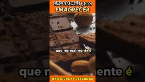 Chocolate para Emagrecer