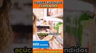 Diabéticos: Cuidado com o Açúcar Escondido!