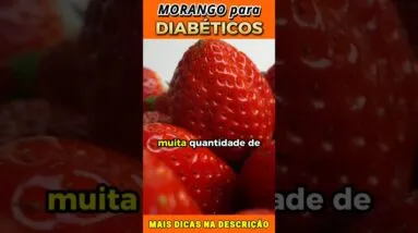 Morango para Diabéticos