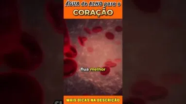 Água de Alho para o Coração