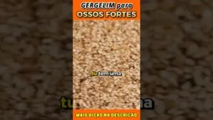 Gergelim para Ossos Fortes