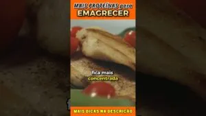 Mais Proteínas para Emagrecer