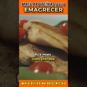Mais Proteínas para Emagrecer
