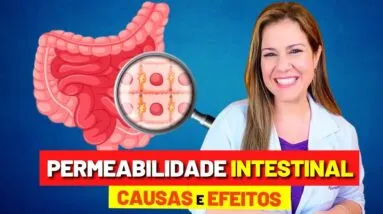 Intestino Inflamado? Como Tratar e Prevenir o INTESTINO PERMEÁVEL e Ter Mais Saúde