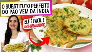 SUBSTITUTO PERFEITO DO PÃO! ANTI-INFLAMATÓRIO, FÁCIL E SEM GLÚTEN, CONHEÇA ESTE PÃO INDIANO!