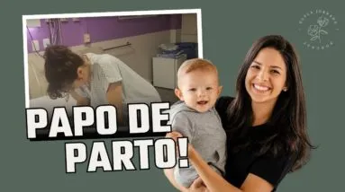 PAPO DE PARTO | Episódio 5 | COM ANDRESSA FELIZOLA