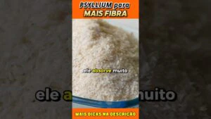 Psyllium para Mais Fibras