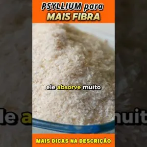 Psyllium para Mais Fibras
