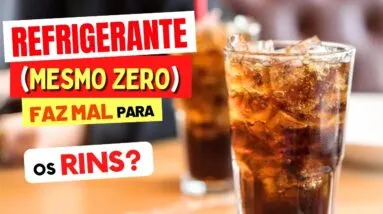Refrigerante (Mesmo Zero) FAZ MAL para os RINS? Saiba a VERDADE!