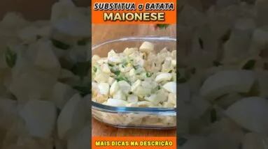 Substitua a Batata na Maionese