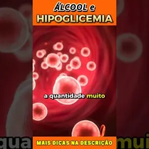 Álcool e Hipoglicemia