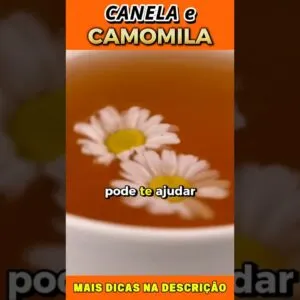 Combine Canela e Camomila para Controlar o Açúcar do Sangue