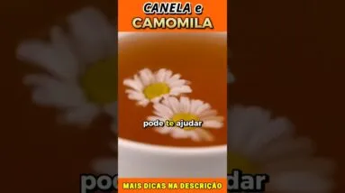Combine Canela e Camomila para Controlar o Açúcar do Sangue