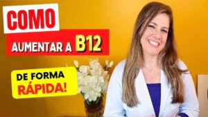 Como AUMENTAR a VITAMINA B12 Rápido - Alimentos e Dicas Essenciais