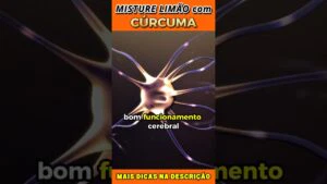 Misture Cúrcuma e Limão para Melhor Função Cerebral