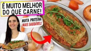 MUITO MELHOR QUE CARNE! RICO EM PROTEÍNA, MAIS SAUDÁVEL E PRÁTICO PARA O DIA A DIA! ALMOÇO PERFEITO!