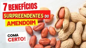 7 Benefícios SURPREENDENTES do Amendoim para Saúde e Boa Forma! (Engorda ou Emagrece?)