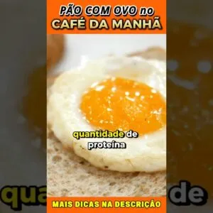 PÃO COM OVO no CAFÉ DA MANHÃ?