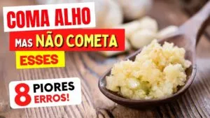PERIGO PARA SAÚDE - 8 ERROS ao COMER ALHO que você PRECISA EVITAR!
